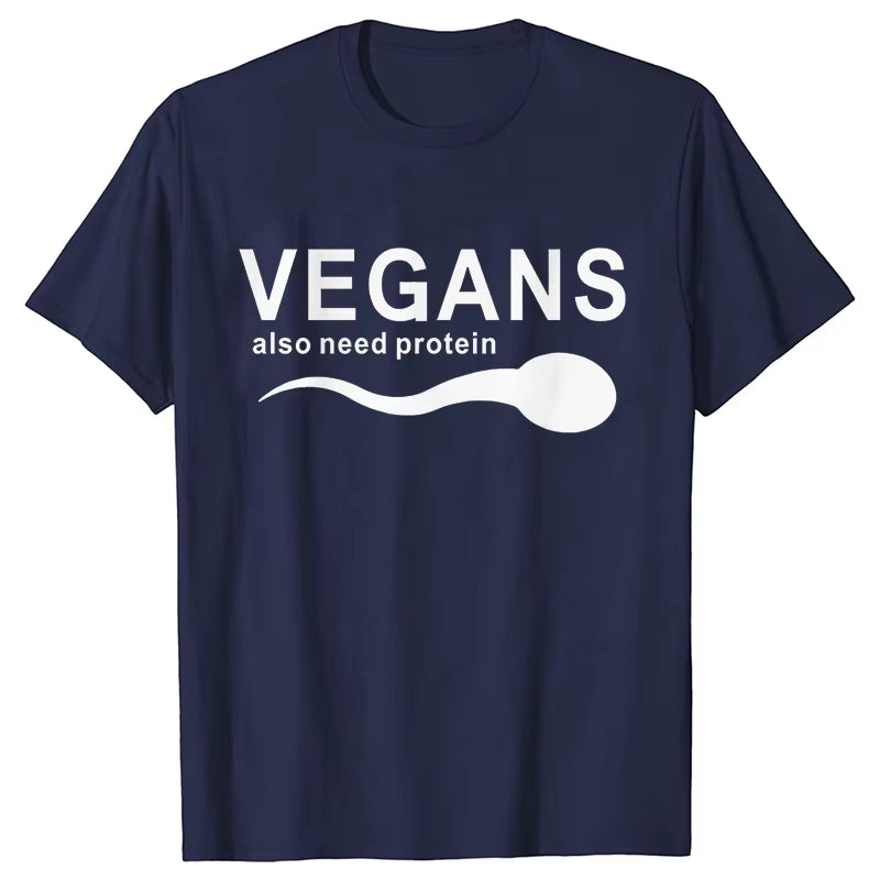 Funny Vegans Men'S Clothing Also Need Protein Slogan Letter T Shirts Men Graphic Print Vegetable Vegetarianism Harajuku T-Shirt