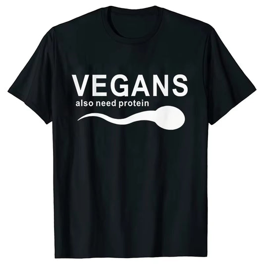 Funny Vegans Men'S Clothing Also Need Protein Slogan Letter T Shirts Men Graphic Print Vegetable Vegetarianism Harajuku T-Shirt